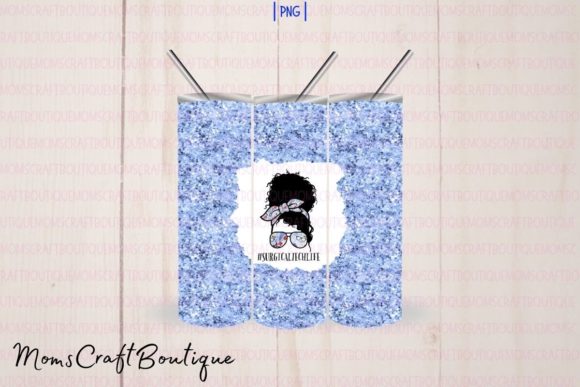 Download Surgical Tech Life Sublimation Tumbler - Sublimation tumbler Collection